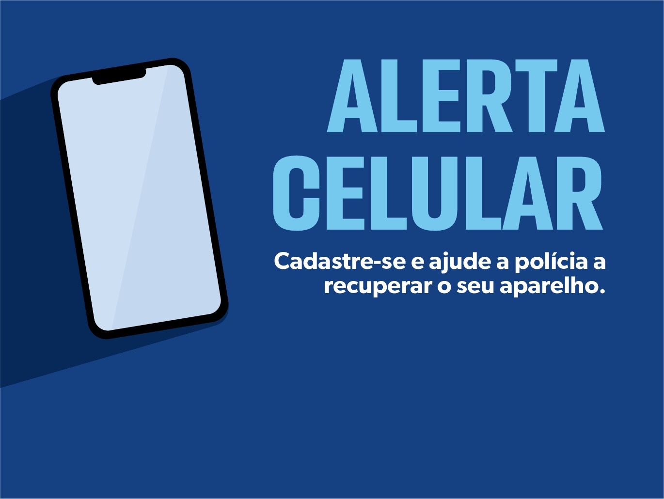 Saiba como funciona o Alerta Celular